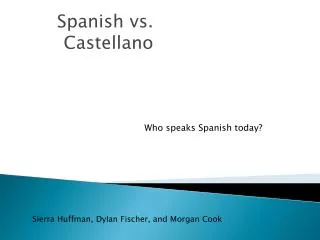 Spanish vs. Castellano