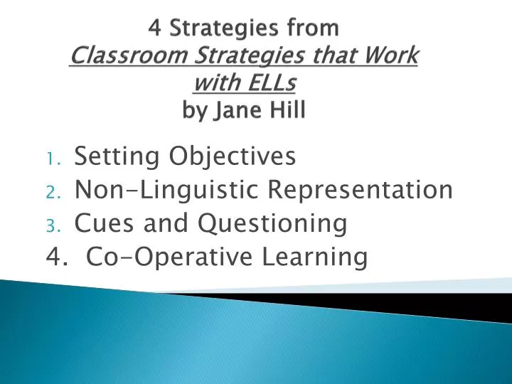 4 strategies from classroom strategies that work with ells by jane hill
