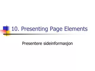 10 presenting page elements