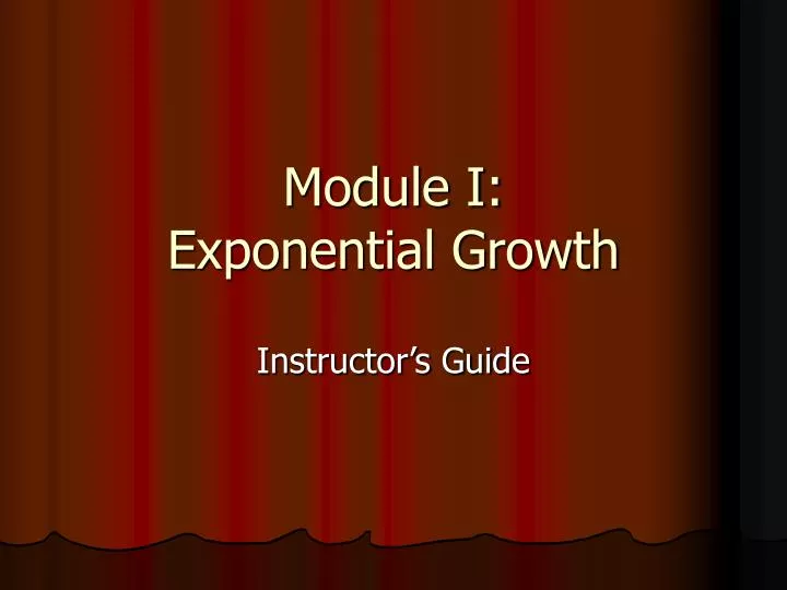 module i exponential growth