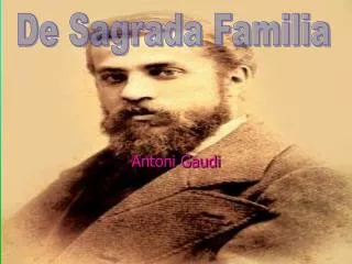 antoni gaudi