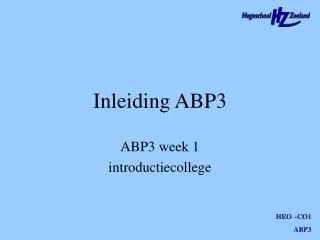 inleiding abp3