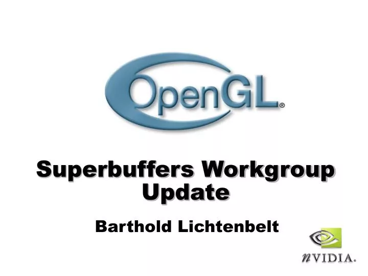 superbuffers workgroup update