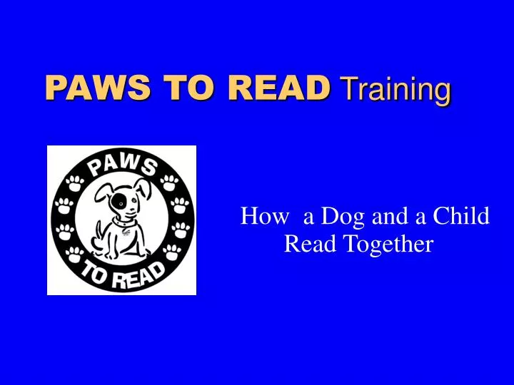 paws to read training