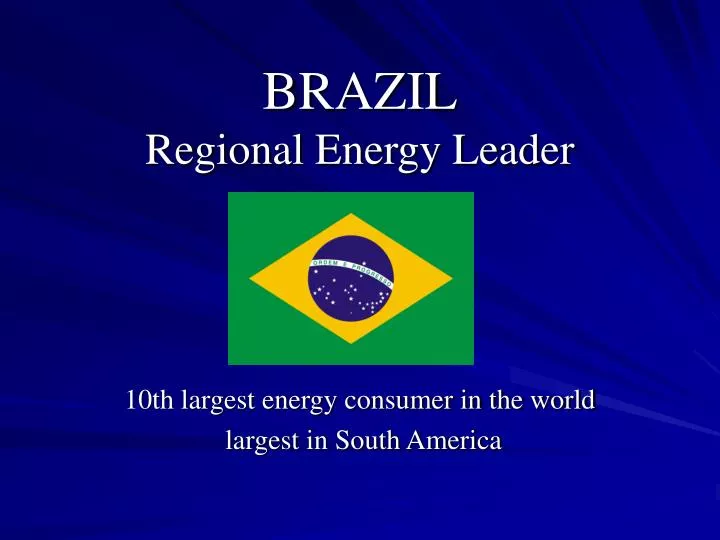 brazil regional energy leader
