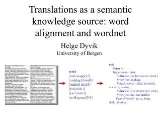 Translations as a semantic knowledge source: word alignment and wordnet