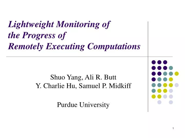 lightweight monitoring of the progress of remotely executing computations