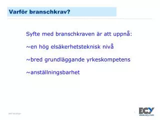 varf r branschkrav