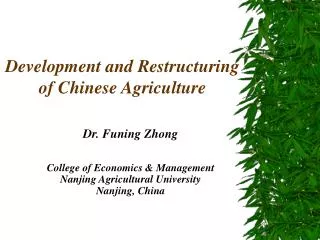 Development and Restructuring of Chinese Agriculture
