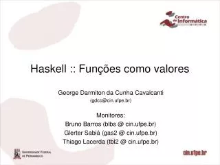 haskell fun es como valores