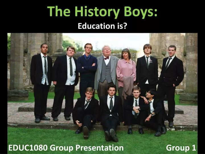 the history boys education is