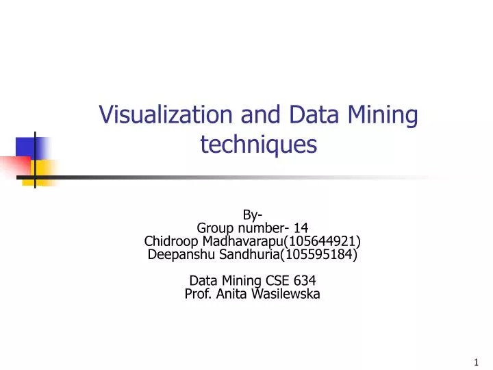visualization and data mining techniques