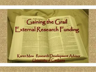 Gaining the Grail External Research Funding