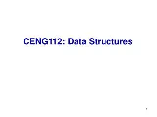CENG112: Data Structures