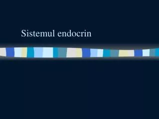 sistemul endocrin