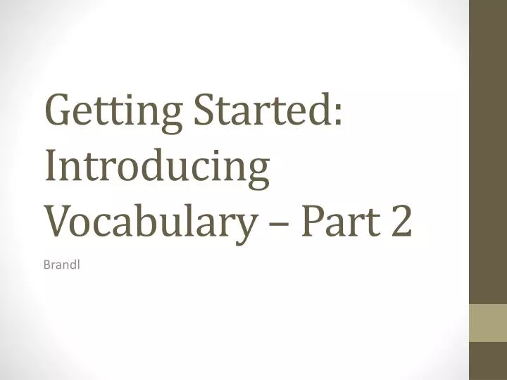 getting started introducing vocabulary part 2
