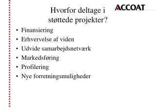 hvorfor deltage i st ttede projekter