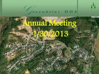 Annual Meeting 1/30/2013