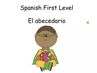 Spanish First Level