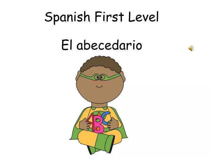 spanish first level