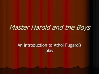 Master Harold and the Boys