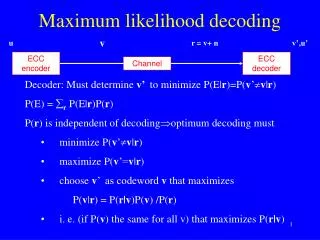Maximum likelihood decoding