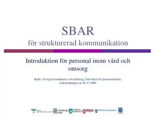 sbar f r strukturerad kommunikation