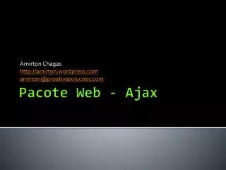 amirton chagas http amirton wordpress com amirton@proativasolucoes com