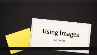 Using Images