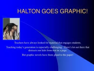 HALTON GOES GRAPHIC!