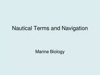 Nautical Terms and Navigation