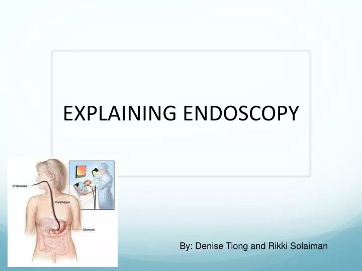 explaining endoscopy
