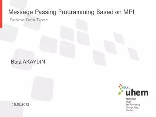Message Passing Programming Based on MPI
