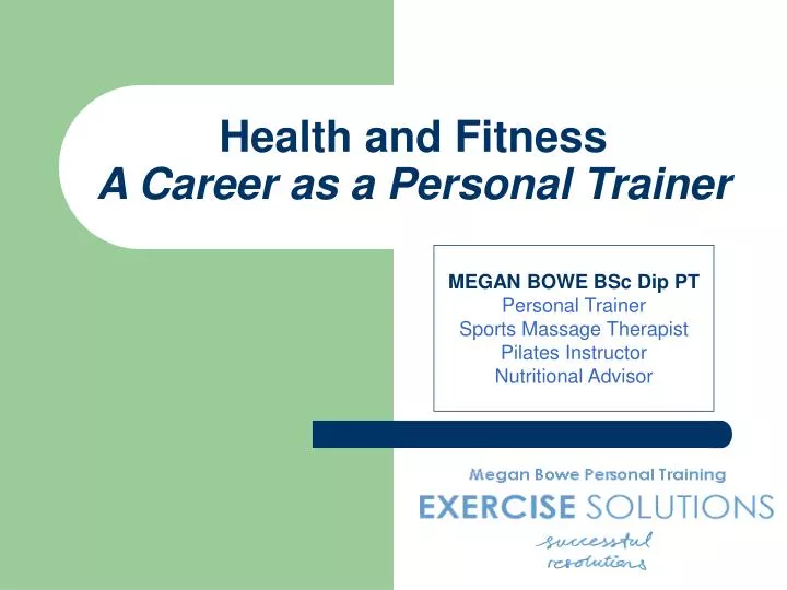 health and fitness a career as a personal trainer