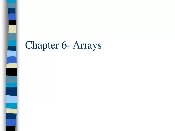 chapter 6 arrays