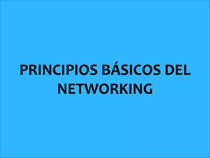 principios b sicos del networking