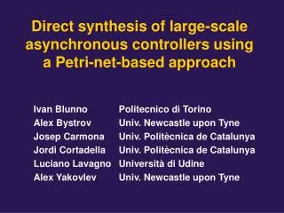 Direct synthesis of large-scale asynchronous controllers using a Petri-net-based approach