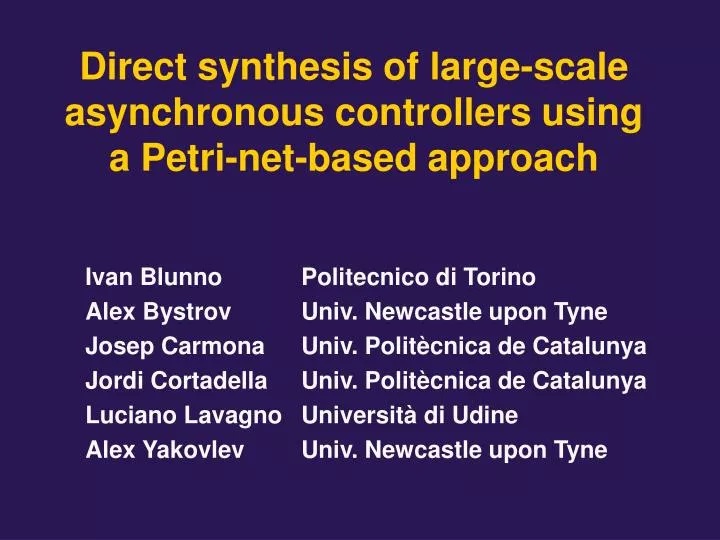 direct synthesis of large scale asynchronous controllers using a petri net based approach