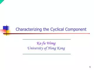 Ka-fu Wong University of Hong Kong