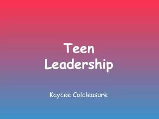 Teen Leadership