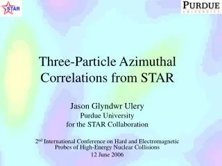 Three-Particle Azimuthal Correlations from STAR