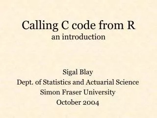 Calling C code from R an introduction