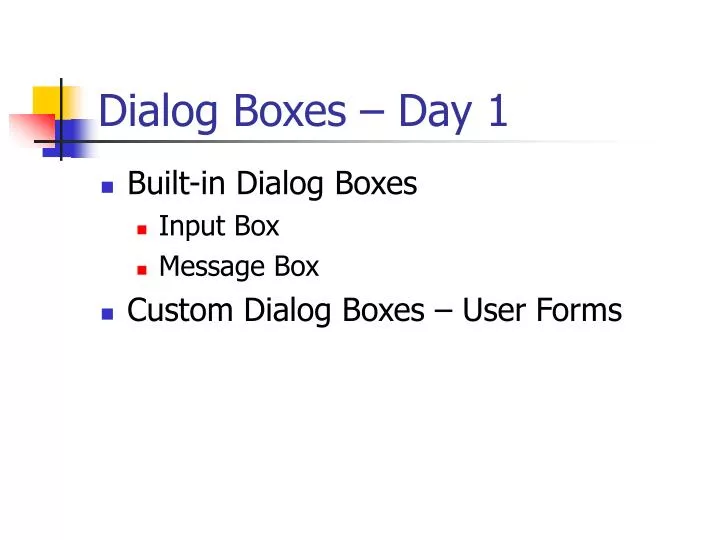 dialog boxes day 1