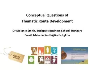 Conceptual Questions of Thematic Route Development