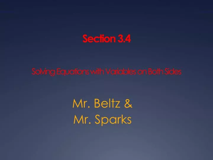 section 3 4 solving equations with variables on both sides