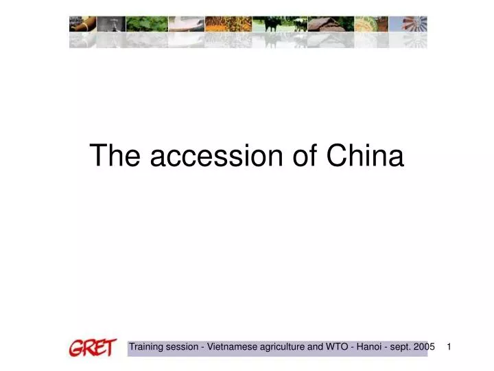 the accession of china