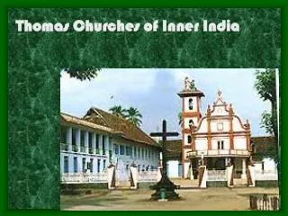 Thomas Churches of Inner India