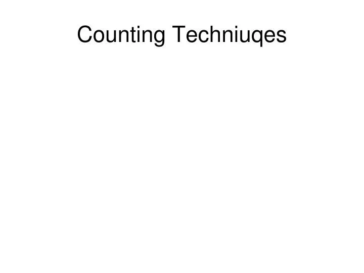 counting techniuqes