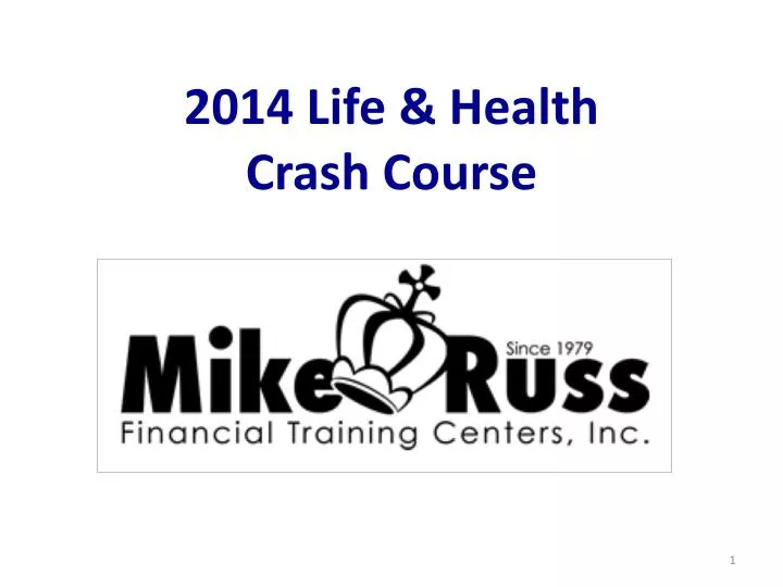 2014 life health crash course