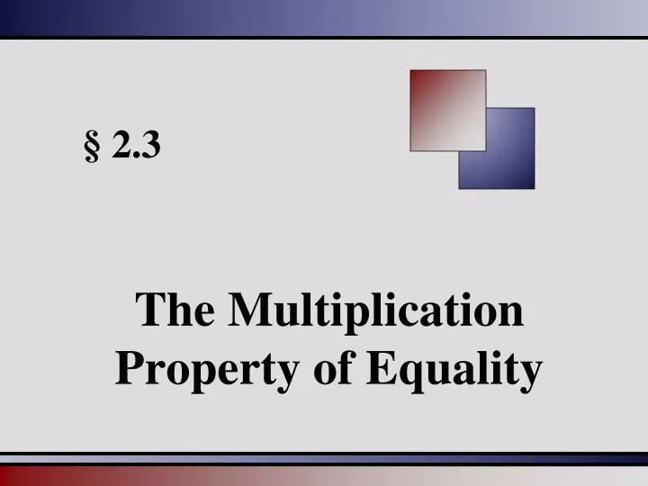 the multiplication property of equality